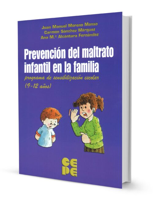 Prevención del maltrato infantil en la familia. Programa de sensibilización escolar