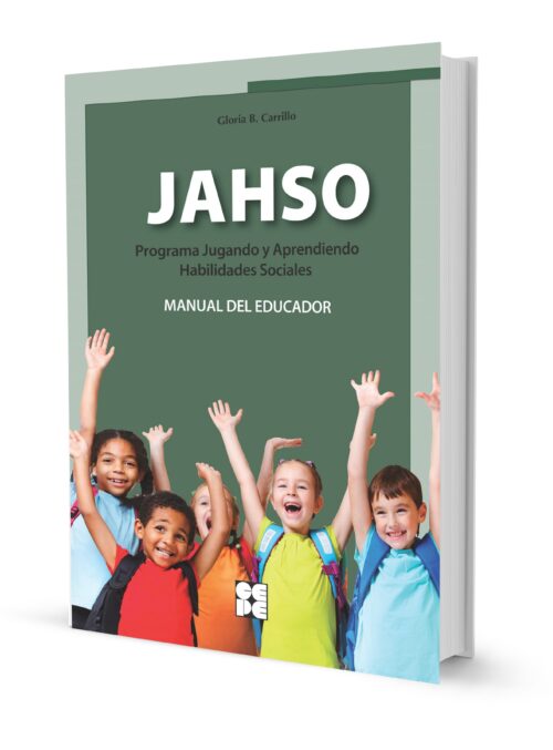 Programa Jugando y Aprendiendo Habilidades Sociales (JAHSO) MANUAL