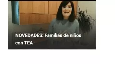 Novedad: Familias de niños con Trastorno del Espectro Autista (TEA)